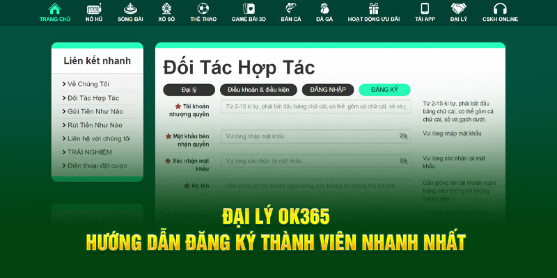 Đại Lý Ok365 – Hướng Dẫn Đăng Ký Thành Viên Nhanh Nhất